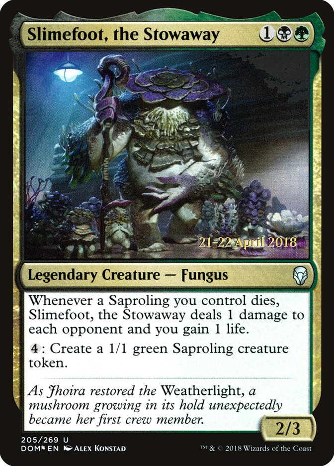 Slimefoot, the Stowaway [Dominaria Prerelease Promos] - Evolution TCG