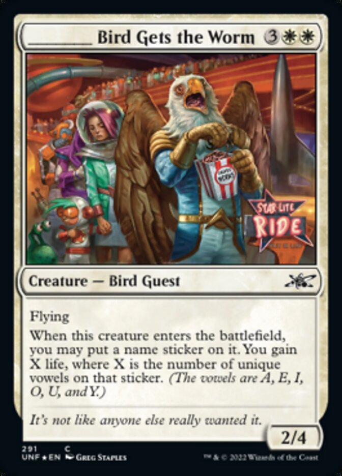 _____ Bird Gets the Worm (Galaxy Foil) [Unfinity] - Evolution TCG