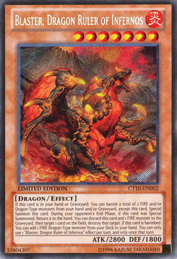 Blaster, Dragon Ruler of Infernos [CT10-EN002] Secret Rare - Evolution TCG