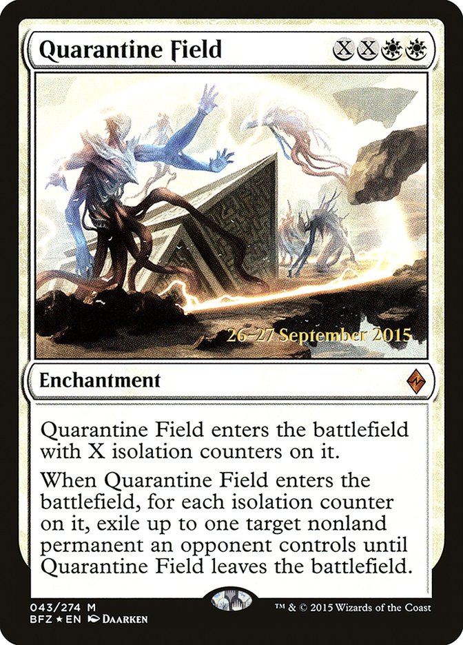 Quarantine Field [Battle for Zendikar Prerelease Promos] - Evolution TCG