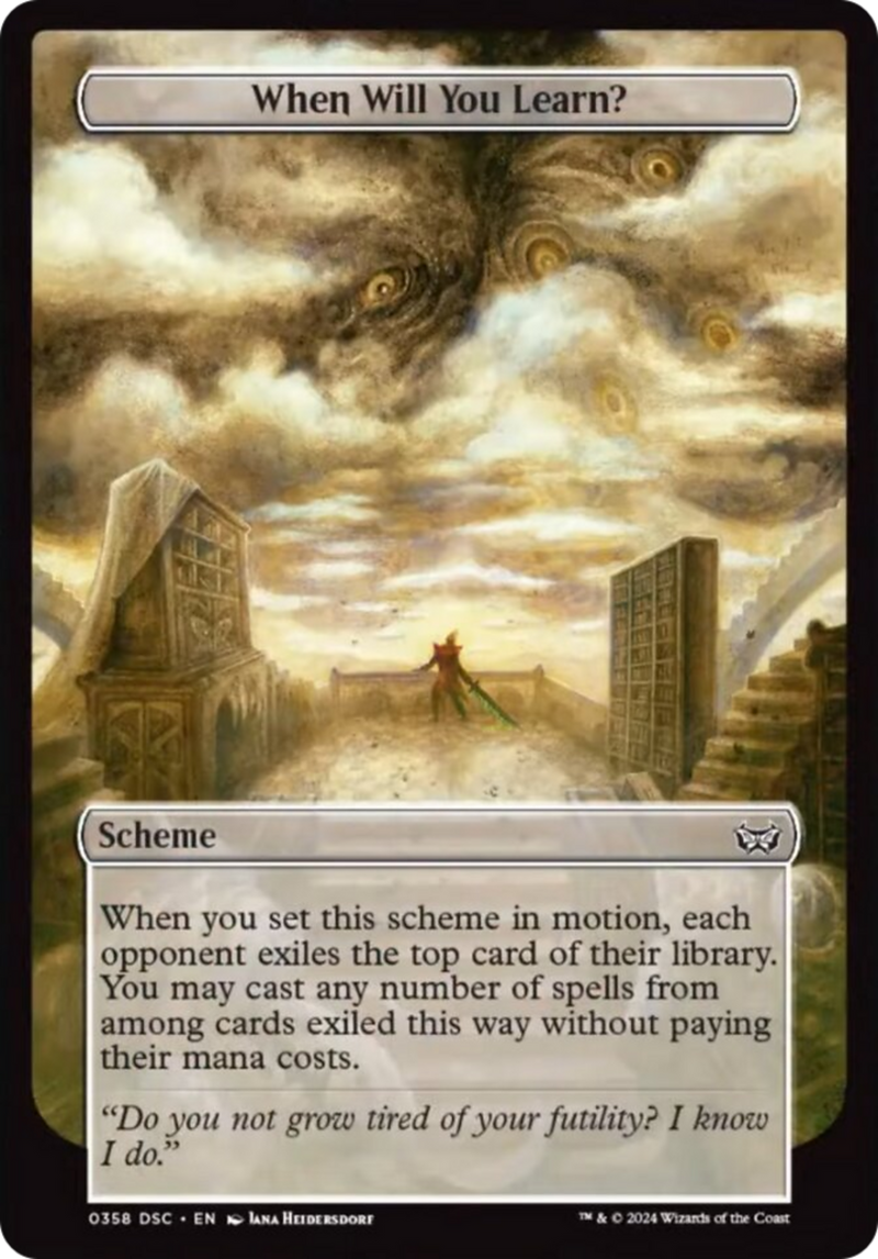 When Will You Learn? (Full Art) [Duskmourn: Archenemy] - Evolution TCG