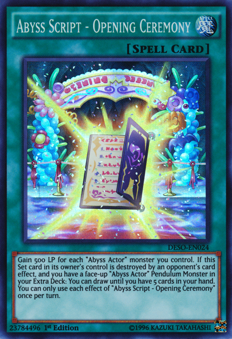 Abyss Script - Opening Ceremony [DESO-EN024] Super Rare - Evolution TCG