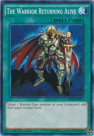 The Warrior Returning Alive [SDHS-EN033] Common - Evolution TCG