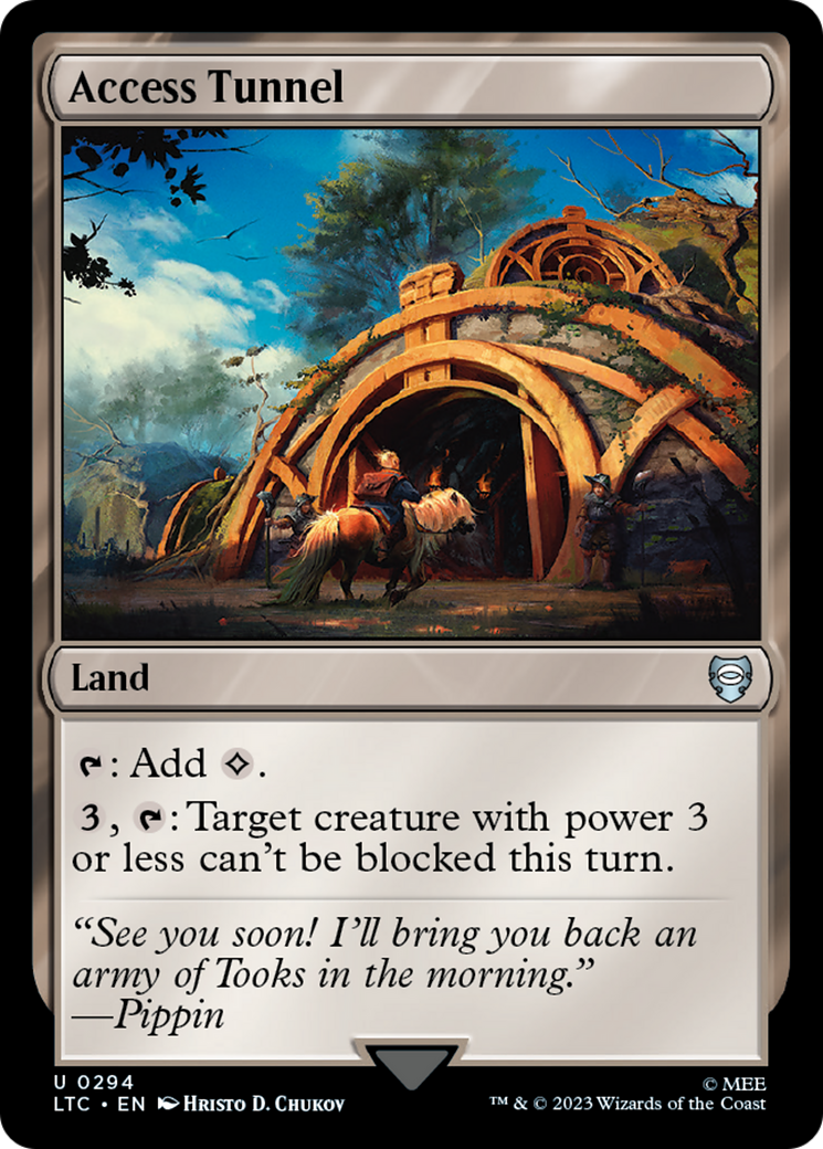 Access Tunnel [The Lord of the Rings: Tales of Middle-Earth Commander] - Evolution TCG
