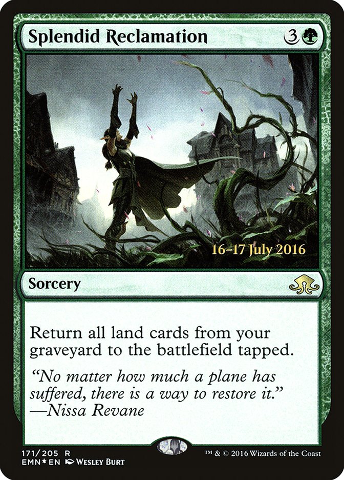 Splendid Reclamation [Eldritch Moon Prerelease Promos] - Evolution TCG