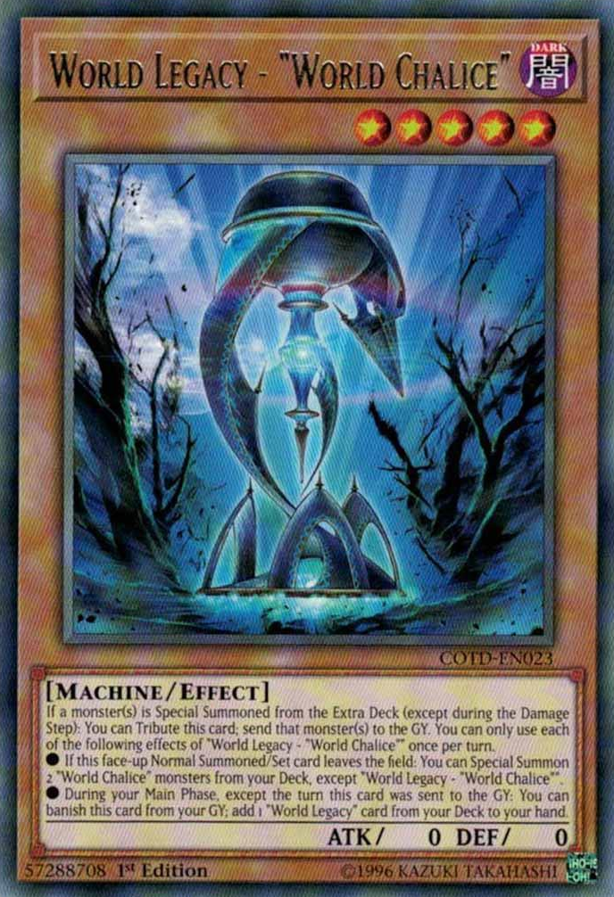 World Legacy - "World Chalice" [COTD-EN023] Rare - Evolution TCG