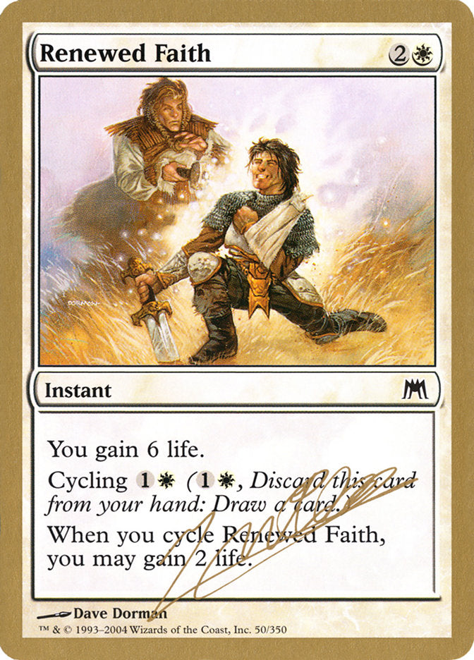 Renewed Faith (Julien Nuijten) [World Championship Decks 2004] - Evolution TCG