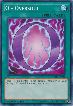 O - Oversoul [SDHS-EN031] Common - Evolution TCG