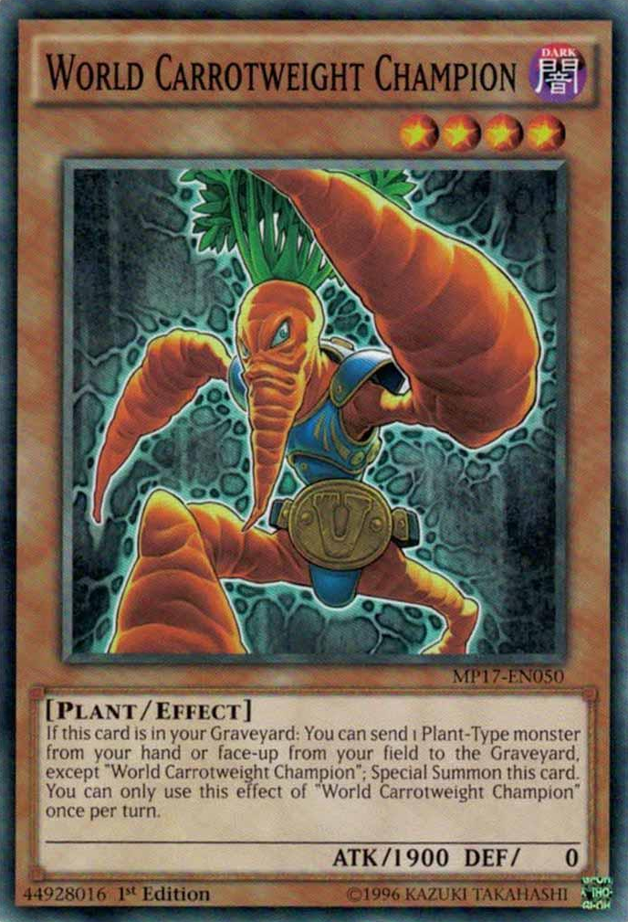 World Carrotweight Champion [MP17-EN050] Common - Evolution TCG