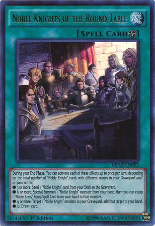 Noble Knights of the Round Table [MP15-EN052] Ultra Rare - Evolution TCG