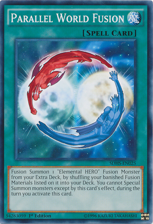 Parallel World Fusion [SDHS-EN025] Common - Evolution TCG