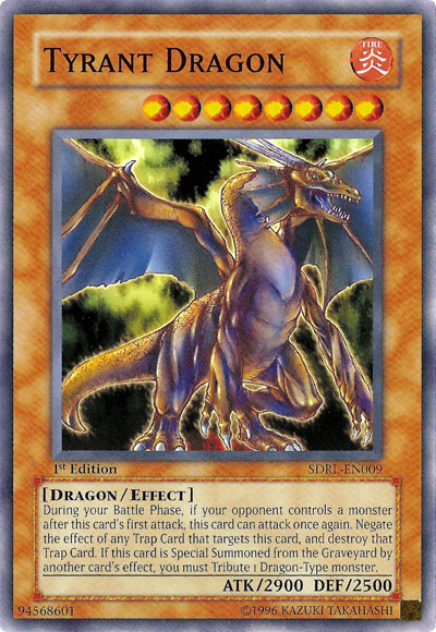 Tyrant Dragon [SDRL-EN009] Common - Evolution TCG