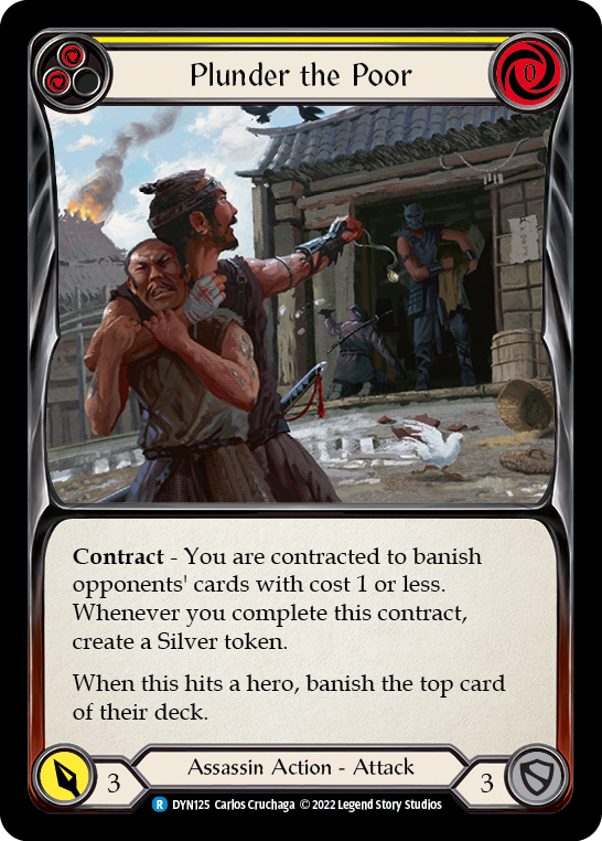 Plunder the Poor (Yellow) [DYN125] (Dynasty) - Evolution TCG