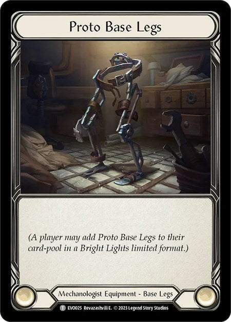 Proto Base Legs [EVO025] (Bright Lights) - Evolution TCG