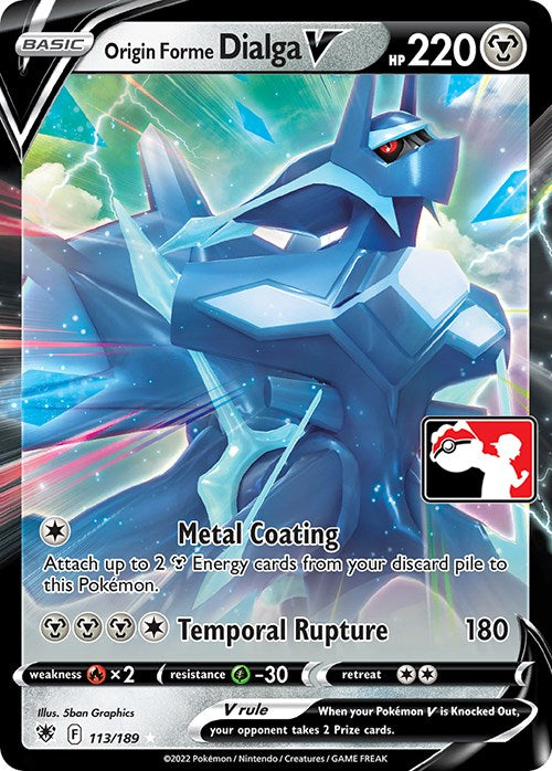 Origin Forme Dialga V (113/189) [Prize Pack Series Three] - Evolution TCG