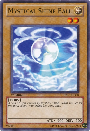 Mystical Shine Ball [SDLS-EN008] Common - Evolution TCG
