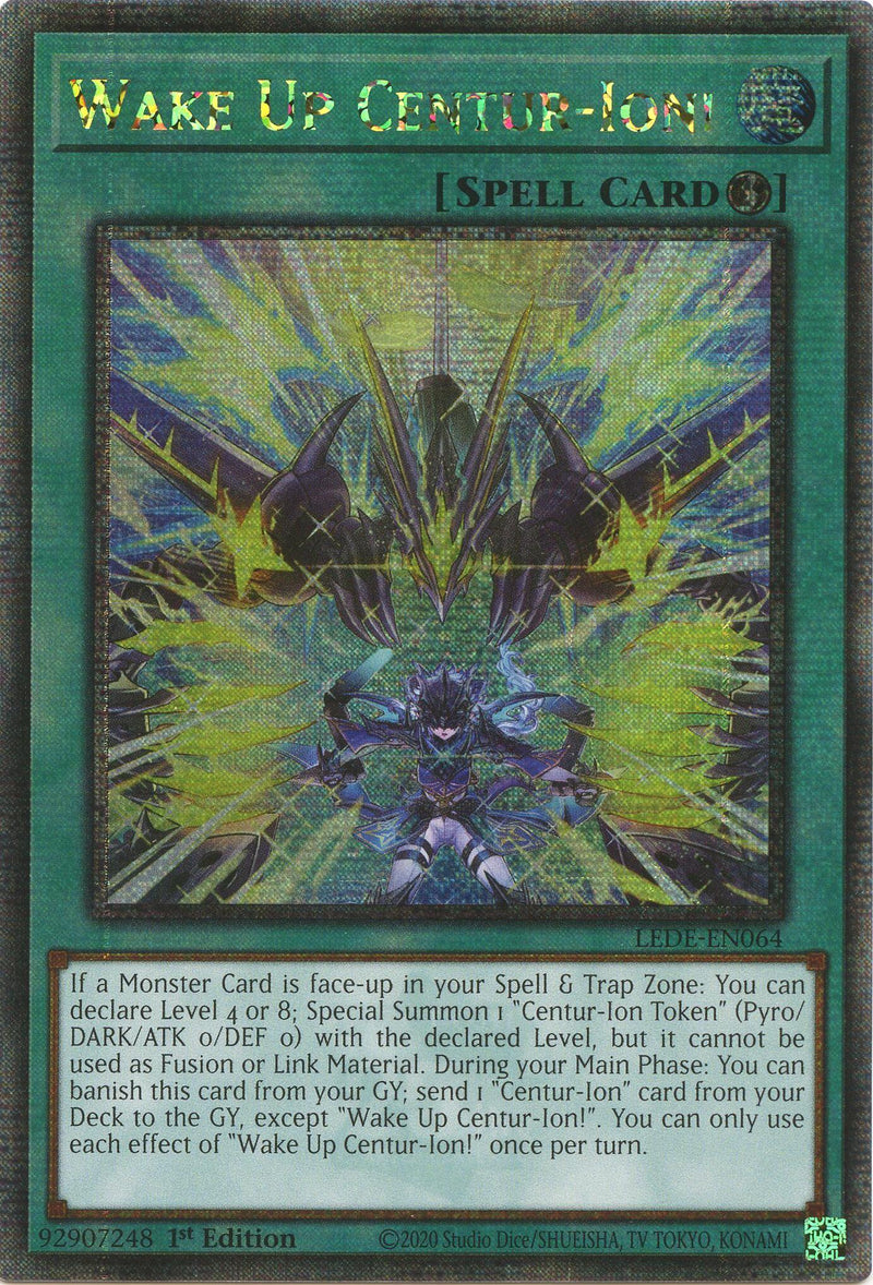 Wake Up Centur-Ion! (Quarter Century Secret Rare) [LEDE-EN064] Quarter Century Secret Rare - Evolution TCG