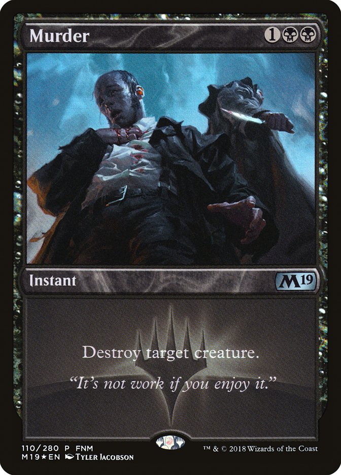 Murder (FNM) [Core Set 2019 Promos] - Evolution TCG