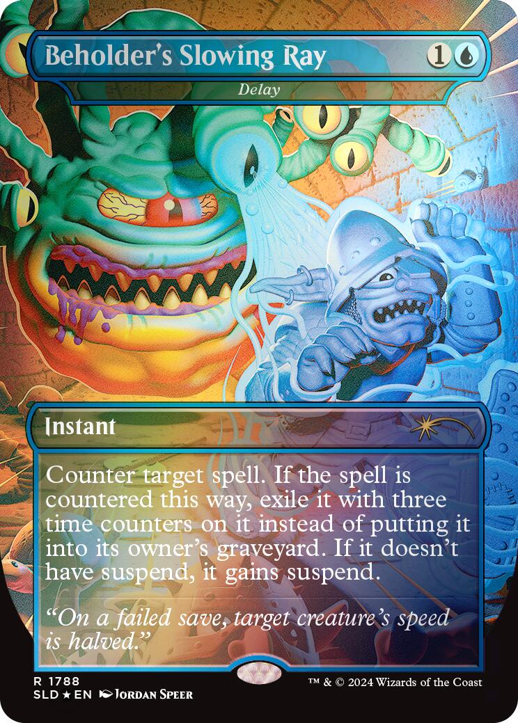 Beholder's Slowing Ray - Delay (Rainbow Foil) [Secret Lair Drop Series] - Evolution TCG