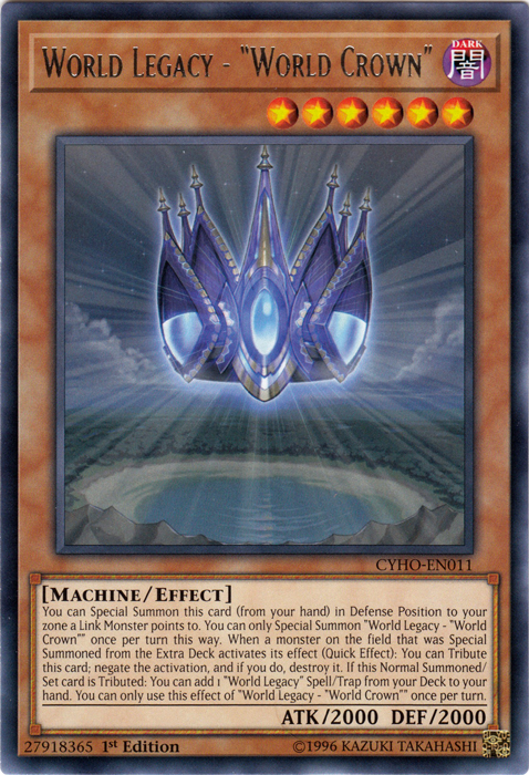 World Legacy - "World Crown" [CYHO-EN011] Rare - Evolution TCG