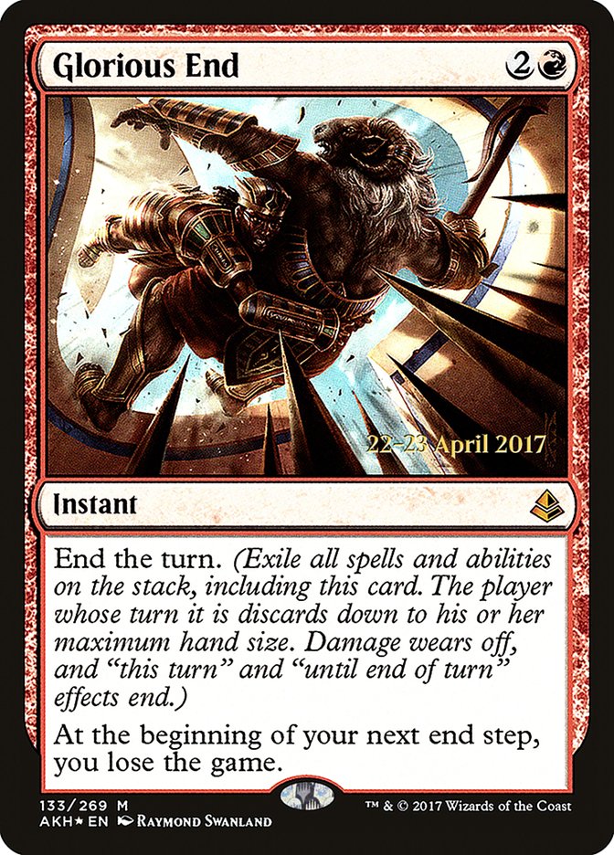 Glorious End [Amonkhet Prerelease Promos] - Evolution TCG