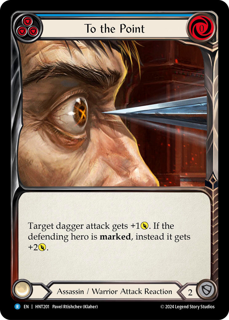 To the Point (Blue) [HNT201] (The Hunted) - Evolution TCG
