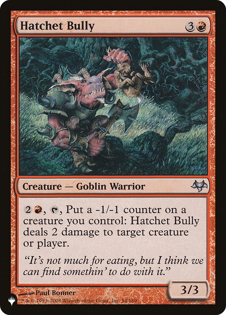 Hatchet Bully [The List] - Evolution TCG