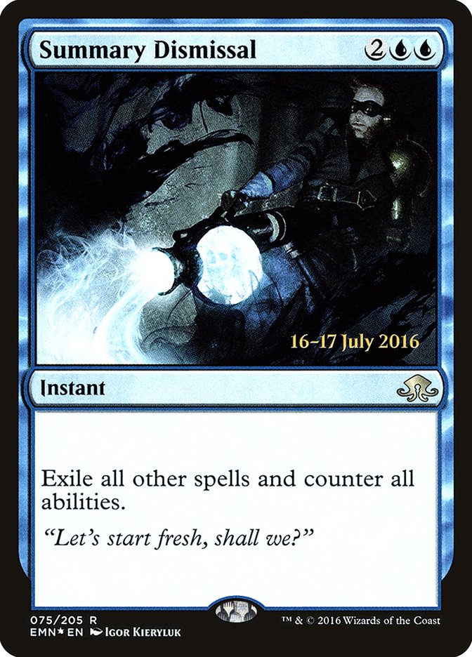 Summary Dismissal [Eldritch Moon Prerelease Promos] - Evolution TCG