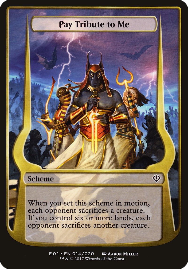 Pay Tribute to Me (Schemes) [Archenemy: Nicol Bolas Schemes] - Evolution TCG