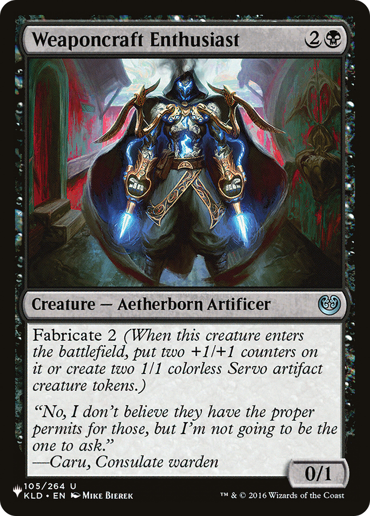 Weaponcraft Enthusiast [The List] - Evolution TCG