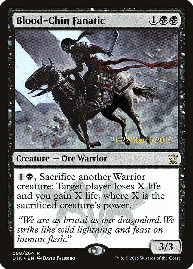 Blood-Chin Fanatic [Dragons of Tarkir Prerelease Promos] - Evolution TCG