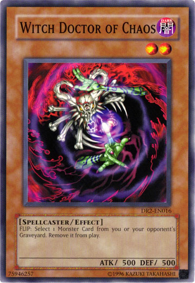 Witch Doctor of Chaos [DR2-EN016] Common - Evolution TCG
