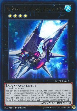 Number 101: Silent Honor ARK [DUDE-EN017] Ultra Rare - Evolution TCG