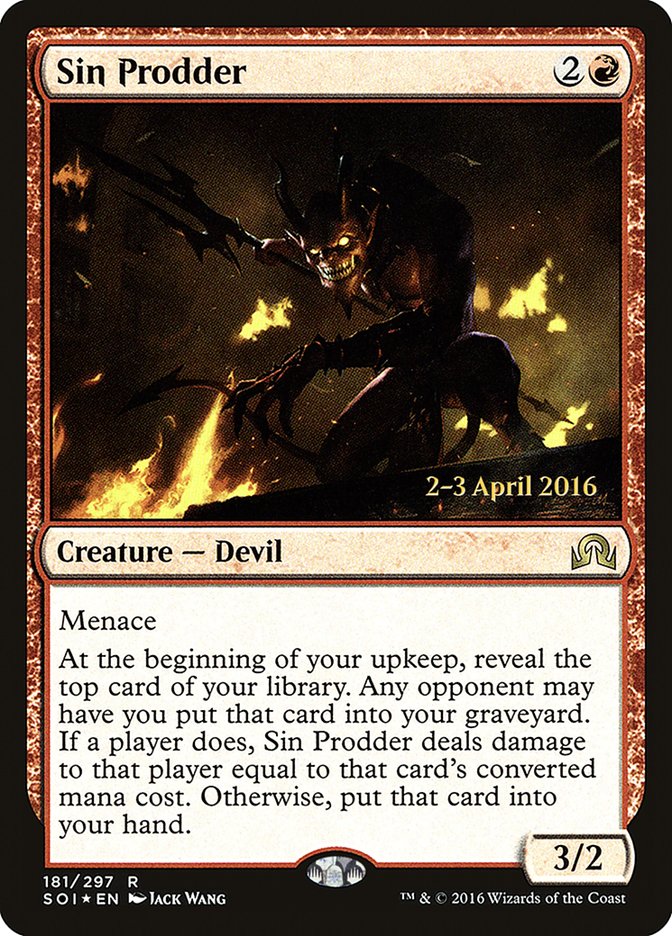 Sin Prodder [Shadows over Innistrad Prerelease Promos] - Evolution TCG