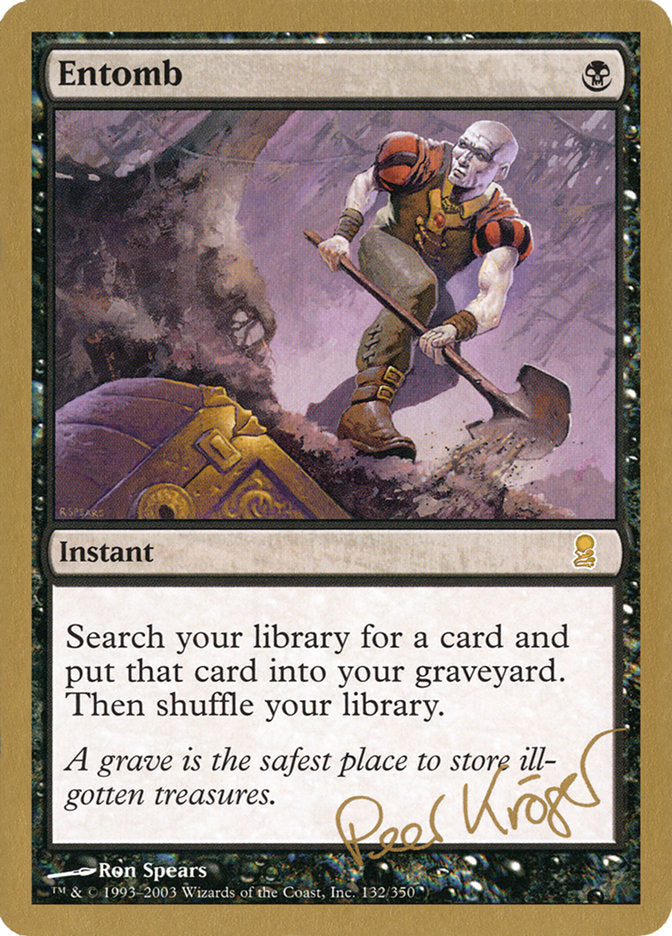 Entomb (Peer Kroger) [World Championship Decks 2003] - Evolution TCG