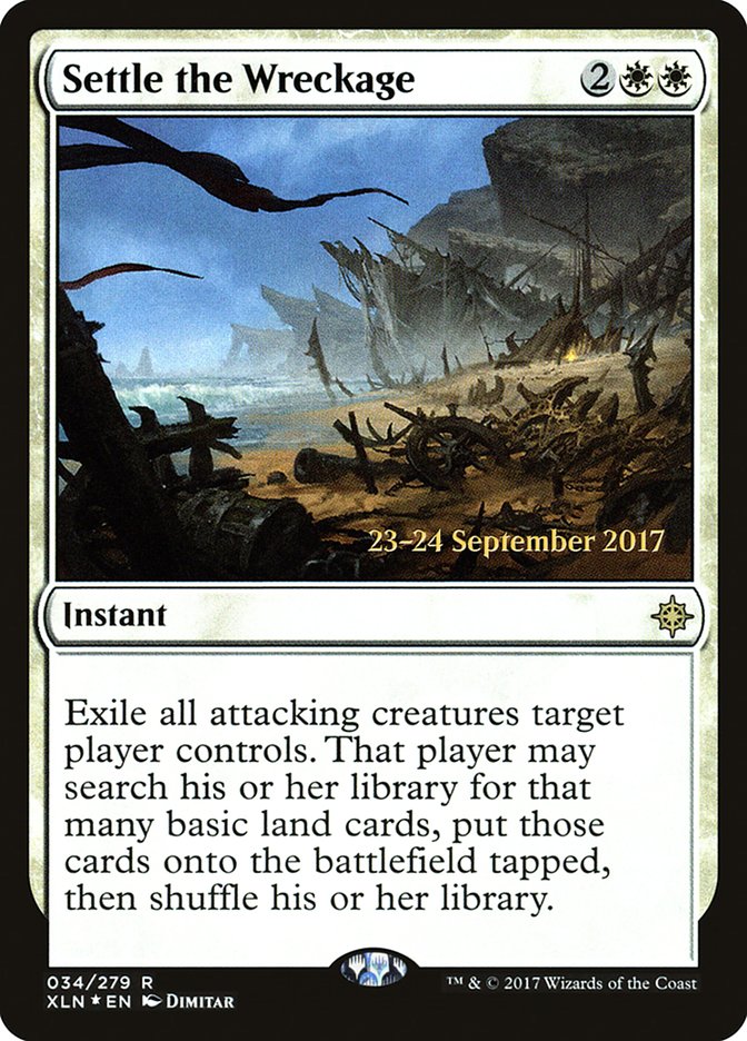 Settle the Wreckage [Ixalan Prerelease Promos] - Evolution TCG