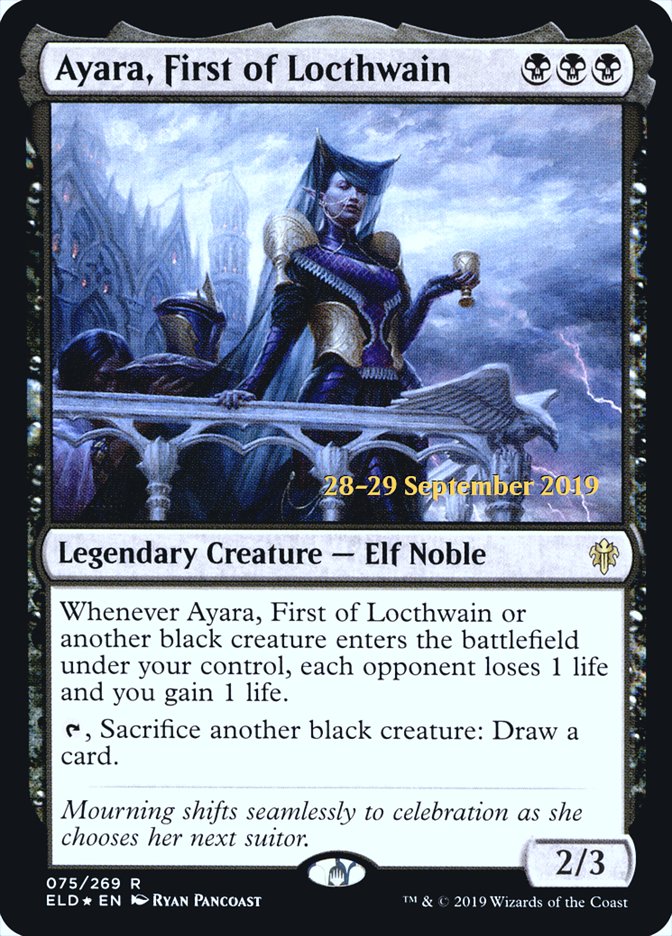 Ayara, First of Locthwain [Throne of Eldraine Prerelease Promos] - Evolution TCG