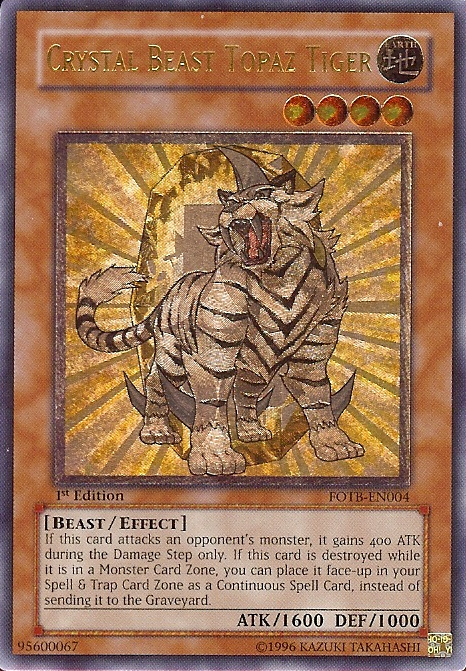 Crystal Beast Topaz Tiger [FOTB-EN004] Ultimate Rare - Evolution TCG