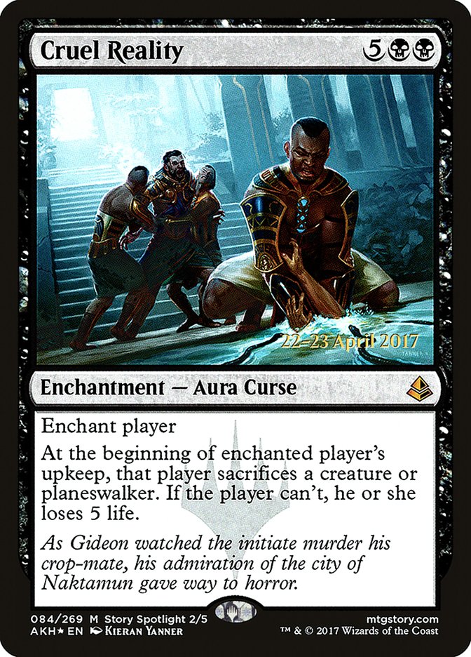 Cruel Reality [Amonkhet Prerelease Promos] - Evolution TCG
