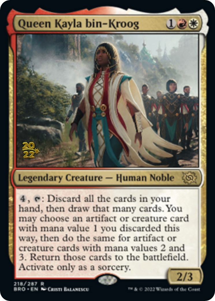 Queen Kayla bin-Kroog [The Brothers' War Prerelease Promos] - Evolution TCG