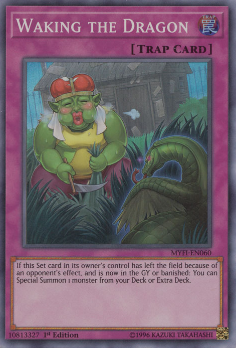 Waking the Dragon [MYFI-EN060] Super Rare - Evolution TCG