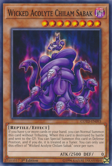 Wicked Acolyte Chilam Sabak [COTD-EN093] Common - Evolution TCG