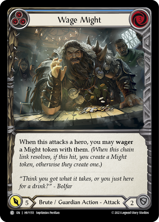 Wage Might (Blue) [HVY151] (Heavy Hitters) - Evolution TCG