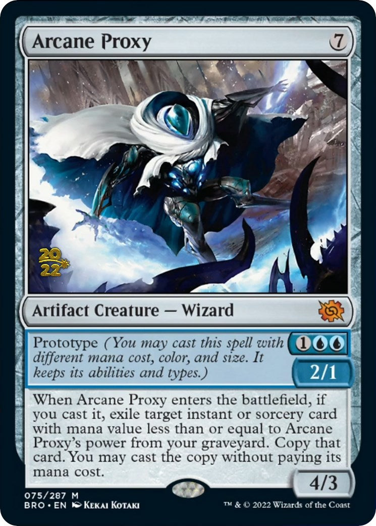 Arcane Proxy [The Brothers' War Prerelease Promos] - Evolution TCG
