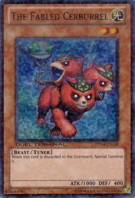 The Fabled Cerburrel [DT04-EN018] Super Rare - Evolution TCG