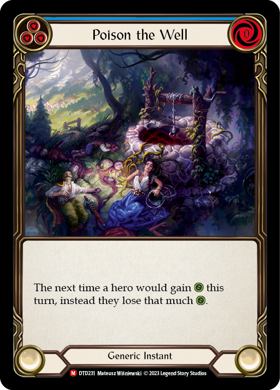 Poison the Well [DTD231] (Dusk Till Dawn) - Evolution TCG