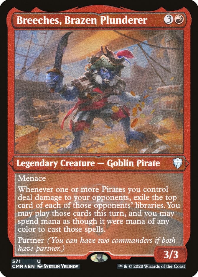 Breeches, Brazen Plunderer (Etched) [Commander Legends] - Evolution TCG