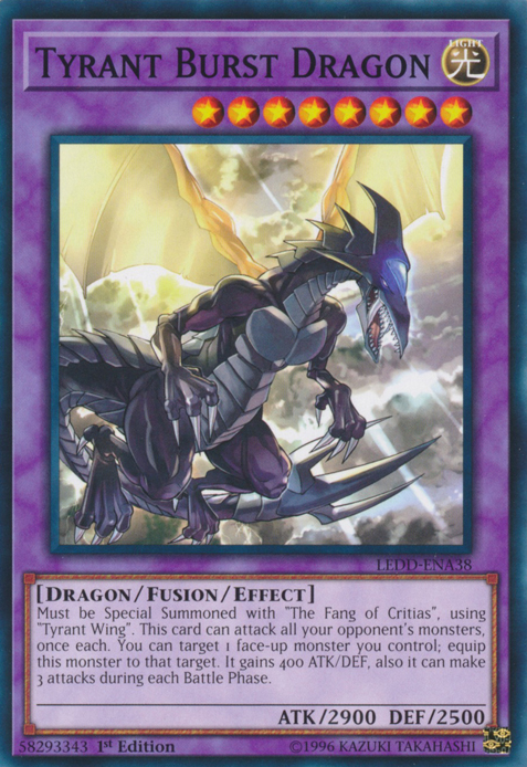 Tyrant Burst Dragon [LEDD-ENA38] Common - Evolution TCG
