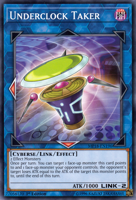 Underclock Taker [MP18-EN196] Common - Evolution TCG