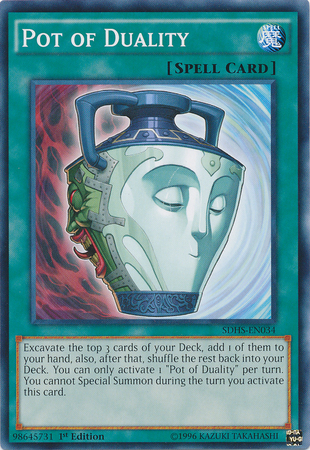 Pot of Duality [SDHS-EN034] Common - Evolution TCG